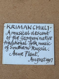 Artist's label with title Krimanchuli on reverse of wall hanging, dated 1997. 